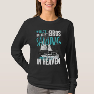 World Greatest Bros Sailing in Heaven Cousin Famil T-Shirt