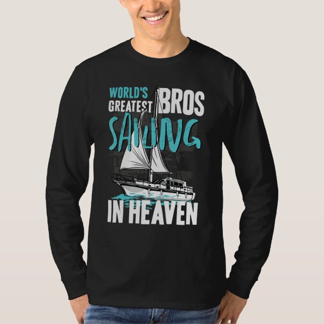 World Greatest Bros Sailing in Heaven Cousin Famil T-Shirt (Front)
