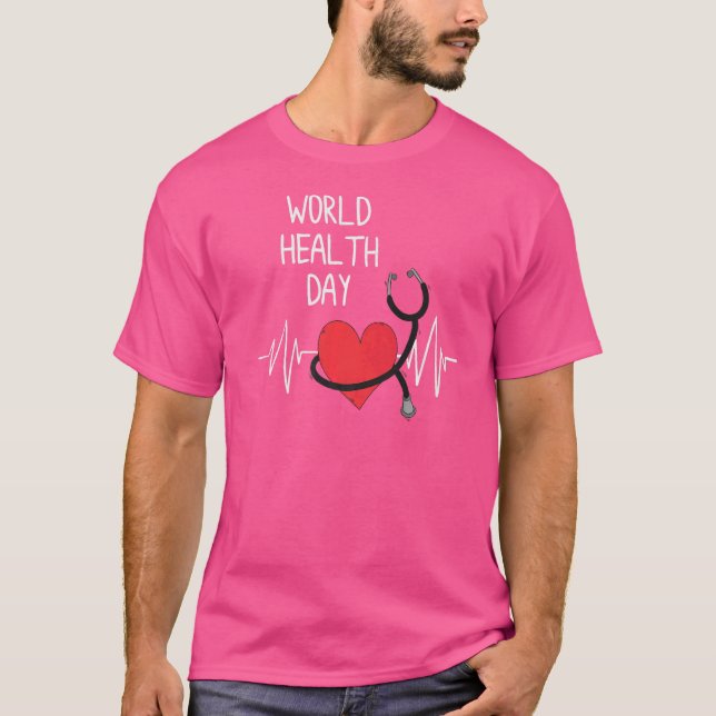 World Health Day April 7 2022 Earth Day Heart  Hea T-Shirt (Front)
