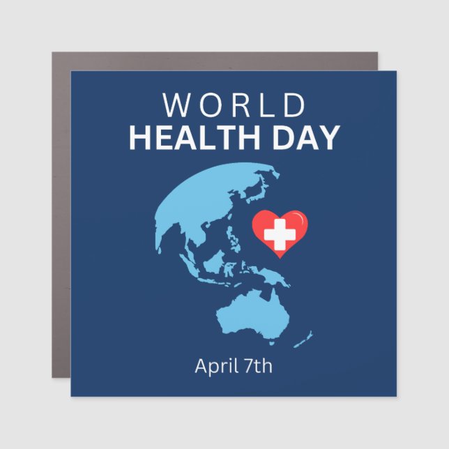 World Health Day April 7th Car Magnet (Front)