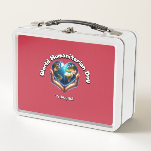 World Humanitarian Day 19 August Metal Lunch Box