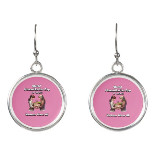 World Humanitarian Day _ Kindness Above All Earrings