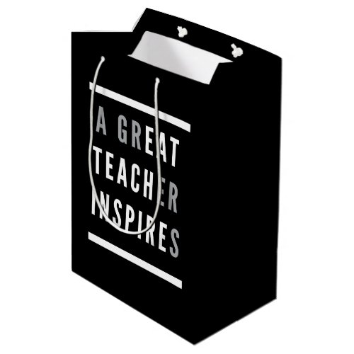 World International Teachers Day Eat Teach Inspire Medium Gift Bag