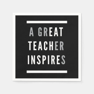 World International Teachers Day Eat Teach Inspire Napkins