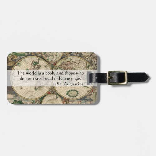 World Is a Book And Those Who Do Not Travel Quote Luggage Tag