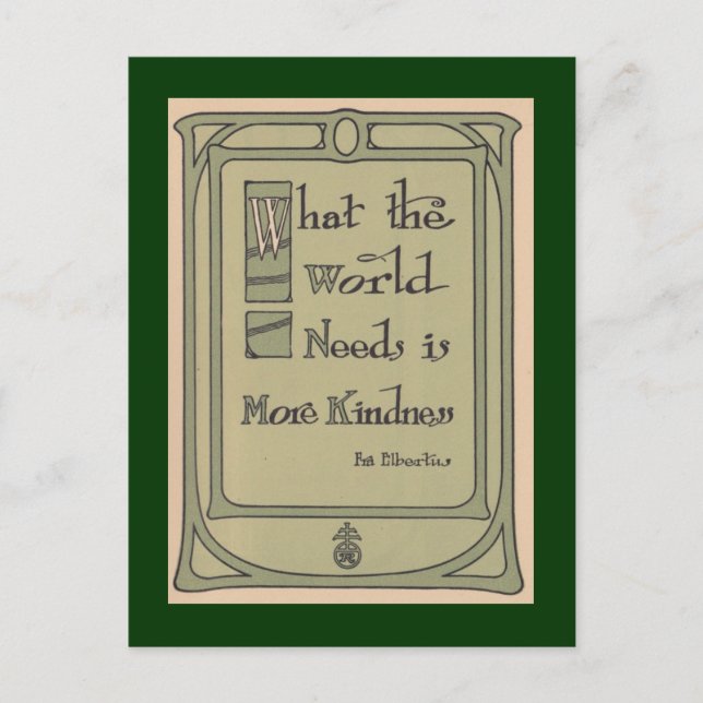 World Kindness Roycroft Vintage Motto Postcard (Front)