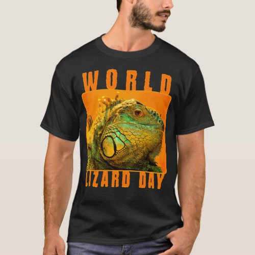 World Lizard Day iguana T_Shirt