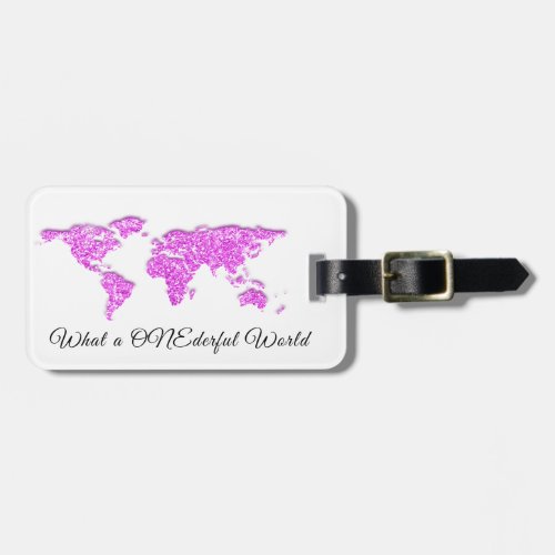 World Map Address What a ONEderful Pink White Luggage Tag