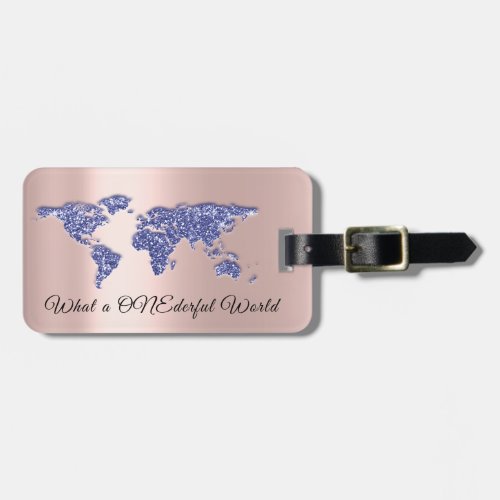 World Map Address What a ONEderful Rose Blue Luggage Tag