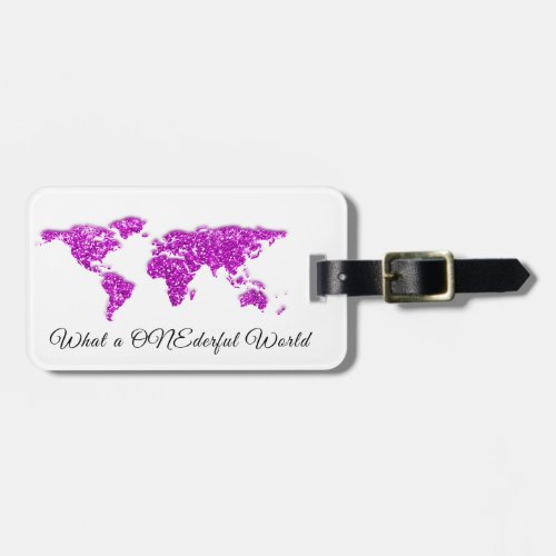 World Map Address What a ONEderful Rose Pink Luggage Tag