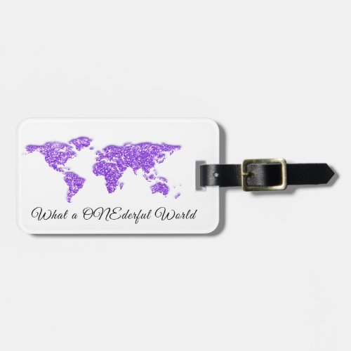 World Map Address What a ONEderful White Purple  Luggage Tag