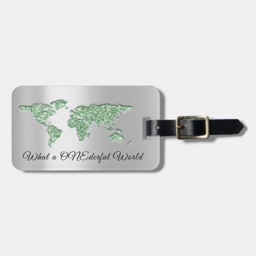 World Map Address What a ONEderful World Mint Gray Luggage Tag