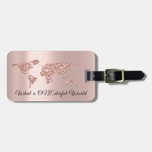 World Map Address What a ONEderful World Rose Luggage Tag