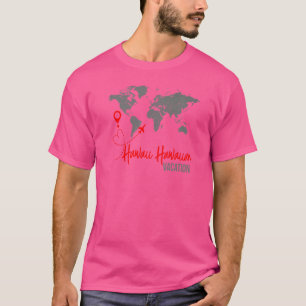 World Map Hawaii Hawaiian Map Matching Family Vac T-Shirt