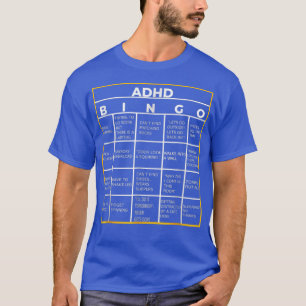 World Mental Health Awareness Day ADHD Bingo Funny T-Shirt