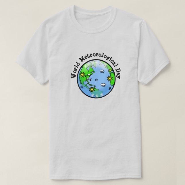 World Meteorological Day Earth Weather T-Shirt (Design Front)
