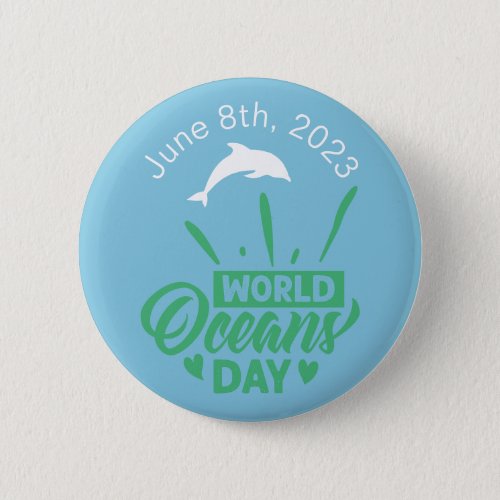 World Oceans Day Dolphin Typography Custom Text Button