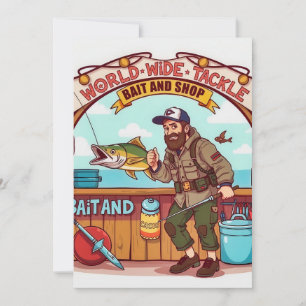 World of Fishing at Our Bait and Tackle Shop Invitation