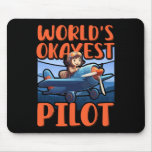 World Okayest Pilot Funny Woman Airplane  Mouse Pad