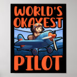 World Okayest Pilot Funny Woman Airplane  Poster