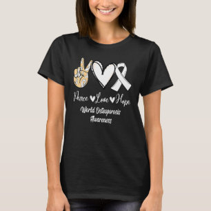 World Osteoporosis Awareness Peace Love Hope White T-Shirt