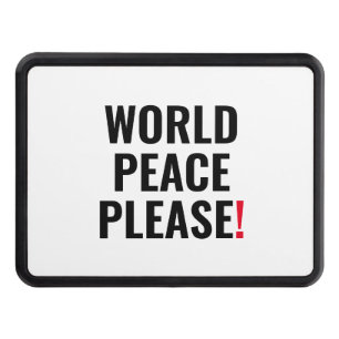 World peace please white black red no war protest hitch cover
