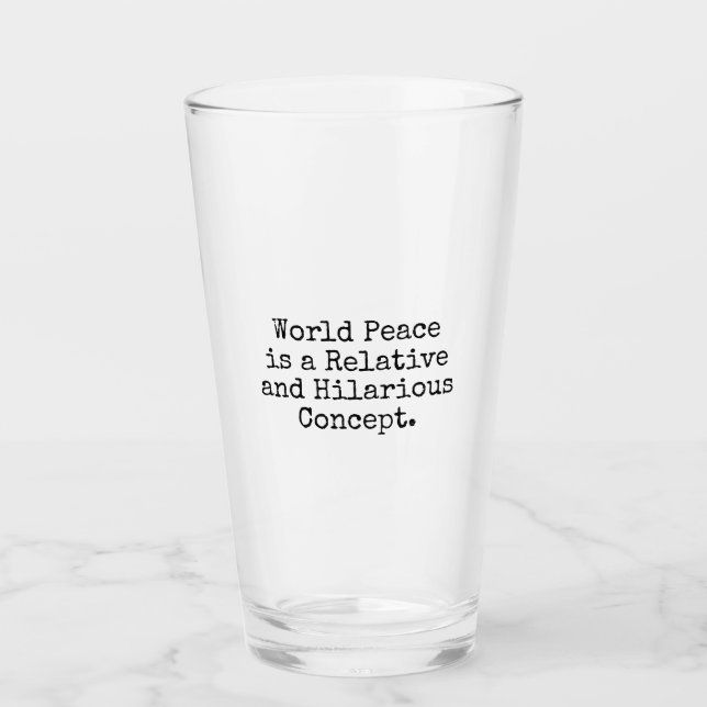 World Peace the Glass (Front)