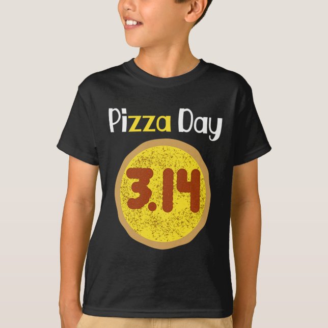 World Pi Day Pizza Pun Shirt 3.14 Pizza Pi  (Front)