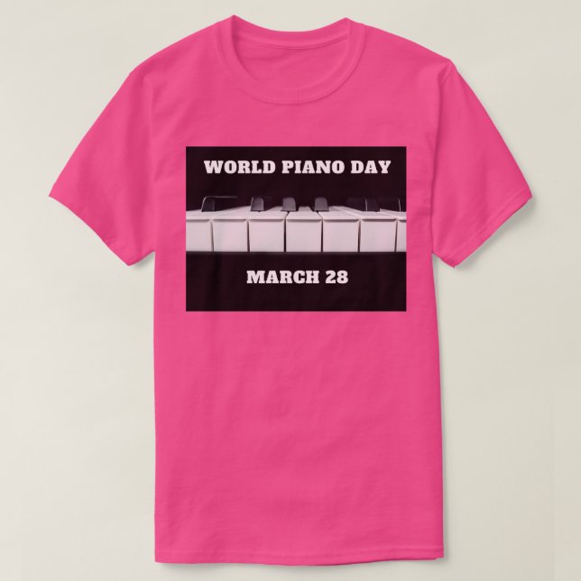 World Piano Day March  T-Shirt (Design Front)