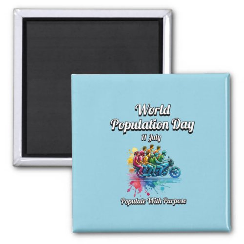World Population Day 11 July  Magnet