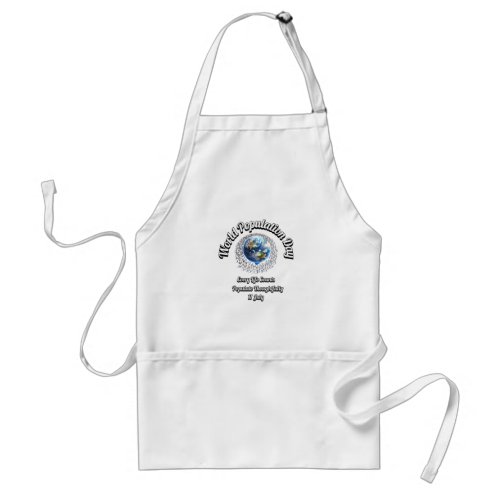 World Population Day Every Life Counts Adult Apron