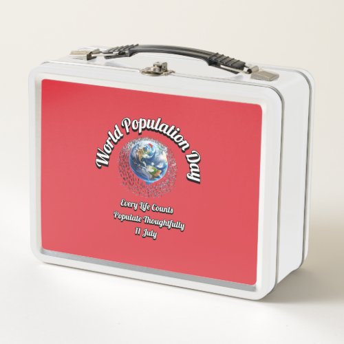 World Population Day Every Life Counts Metal Lunch Box