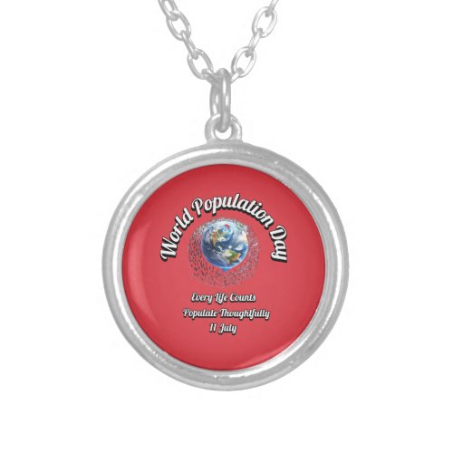 World Population Day Every Life Counts Silver Plated Necklace