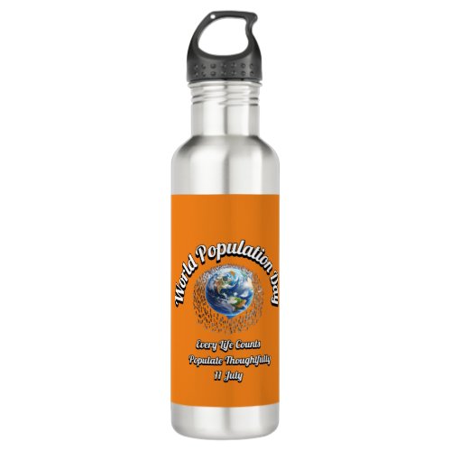 World Population Day Every Life Counts Stainless Steel Water Bottle