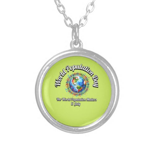 World Population Day World Population Matters Silver Plated Necklace