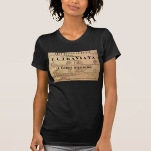World Premiere Poster of La Traviata (1853) T-Shirt