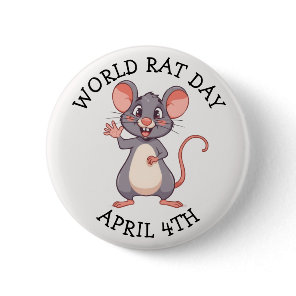 World Rat Day is on April 4th Button