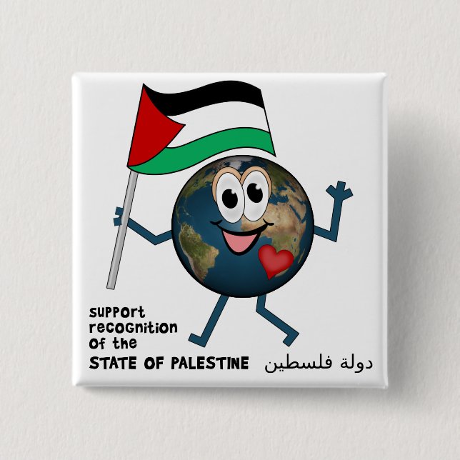 World Recoqnition of Palestinian Statehood Pinback Button (Front)