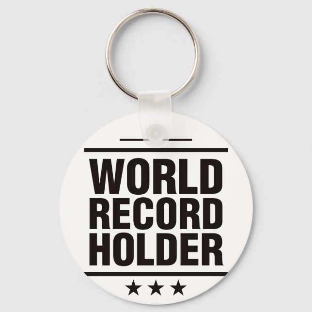 World Record Holder! Keychain (Front)