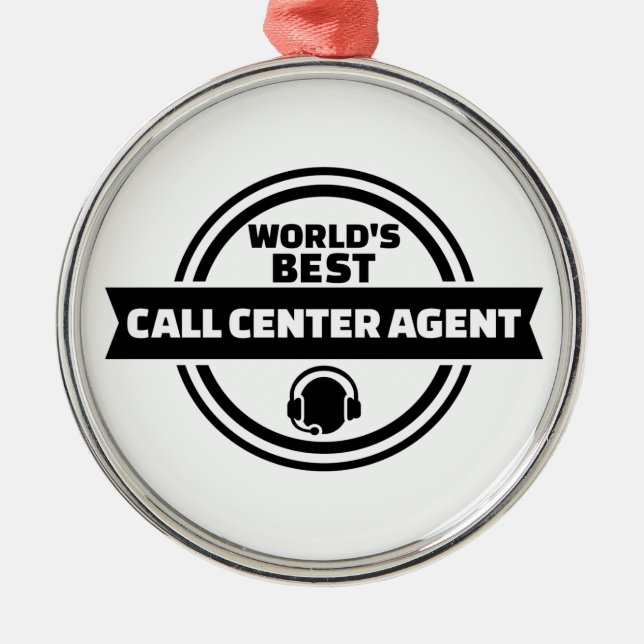 World’s best call center agent metal ornament (Front)