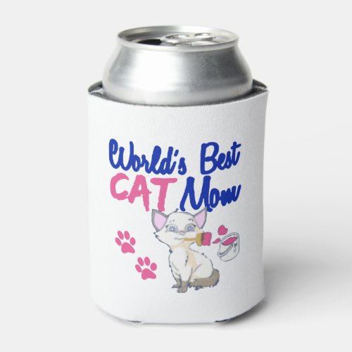 World s Best Cat Mom Can Cooler