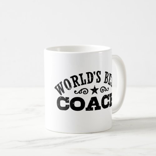 Worlds Best Coach Coffee Mug