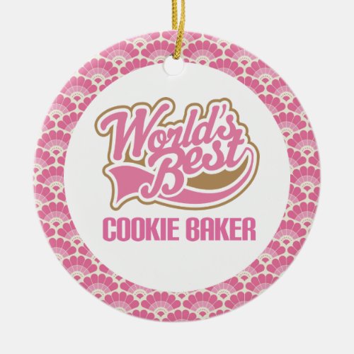 Worldâs Best Cookie Baker Gift Ornament