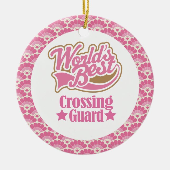 World’s Best Crossing Guard Gift Ornament (Front)