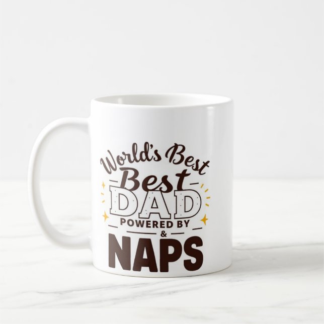 World’s Best Dad – Powered by Coffee & Naps" (Mug) Mug (Left)