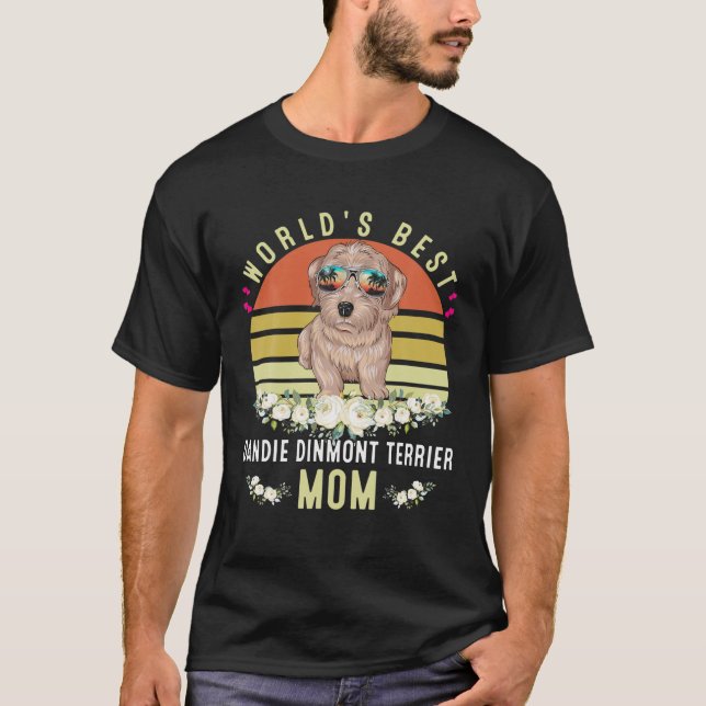 World´S Best Dandie Dinmont Terrier Mom Dog Mama F T-Shirt (Front)