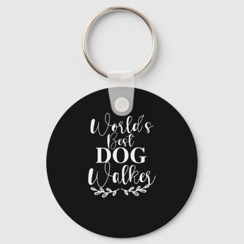 WORLD S BEST DOG WALKER KEYCHAIN