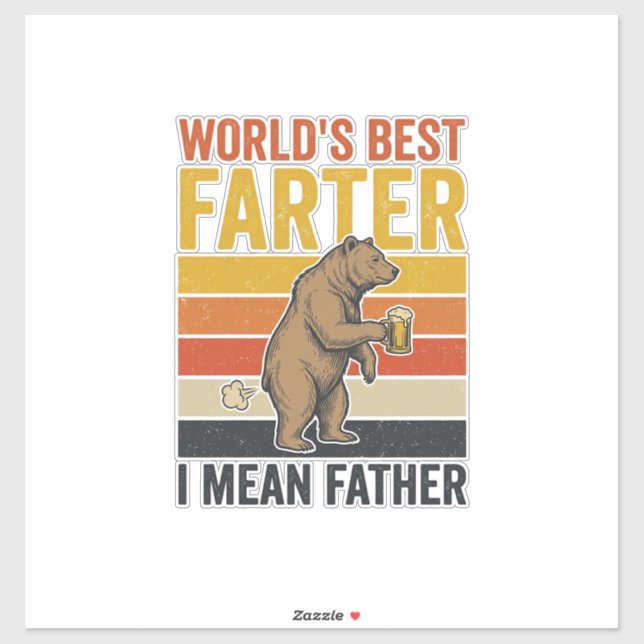World’s Best Farter Funny Father Bear Sticker (Sheet)