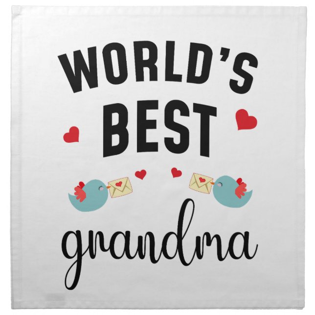 World’s Best Grandma – Sweet & Proud Grandma Cloth Napkin (Front)