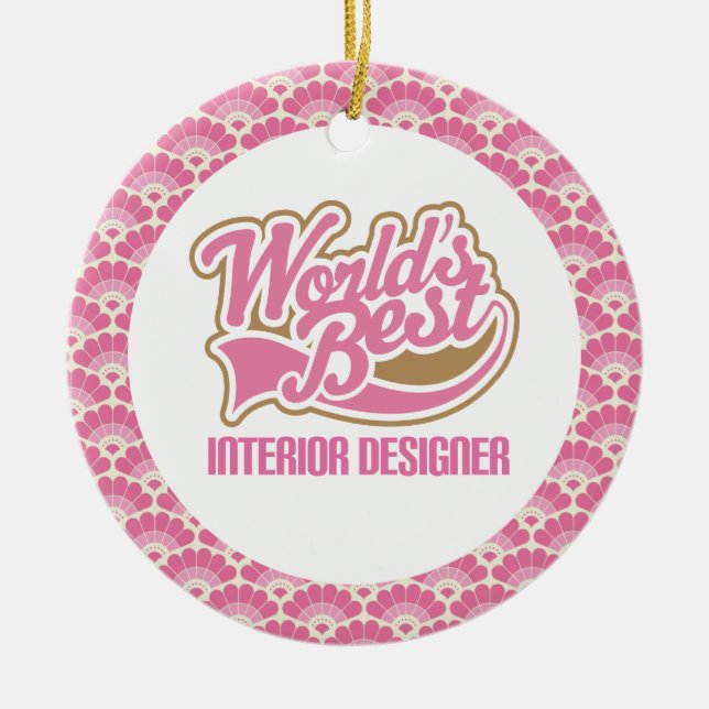 World’s Best Interior Designer Gift Ornament (Front)